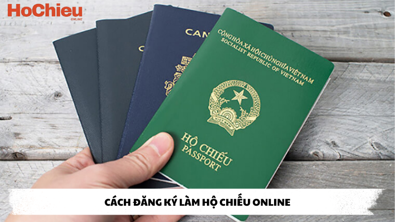 cách đăng ký làm hộ chiếu online