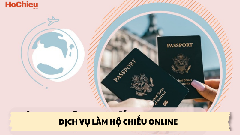 dịch vụ làm hộ chiếu online